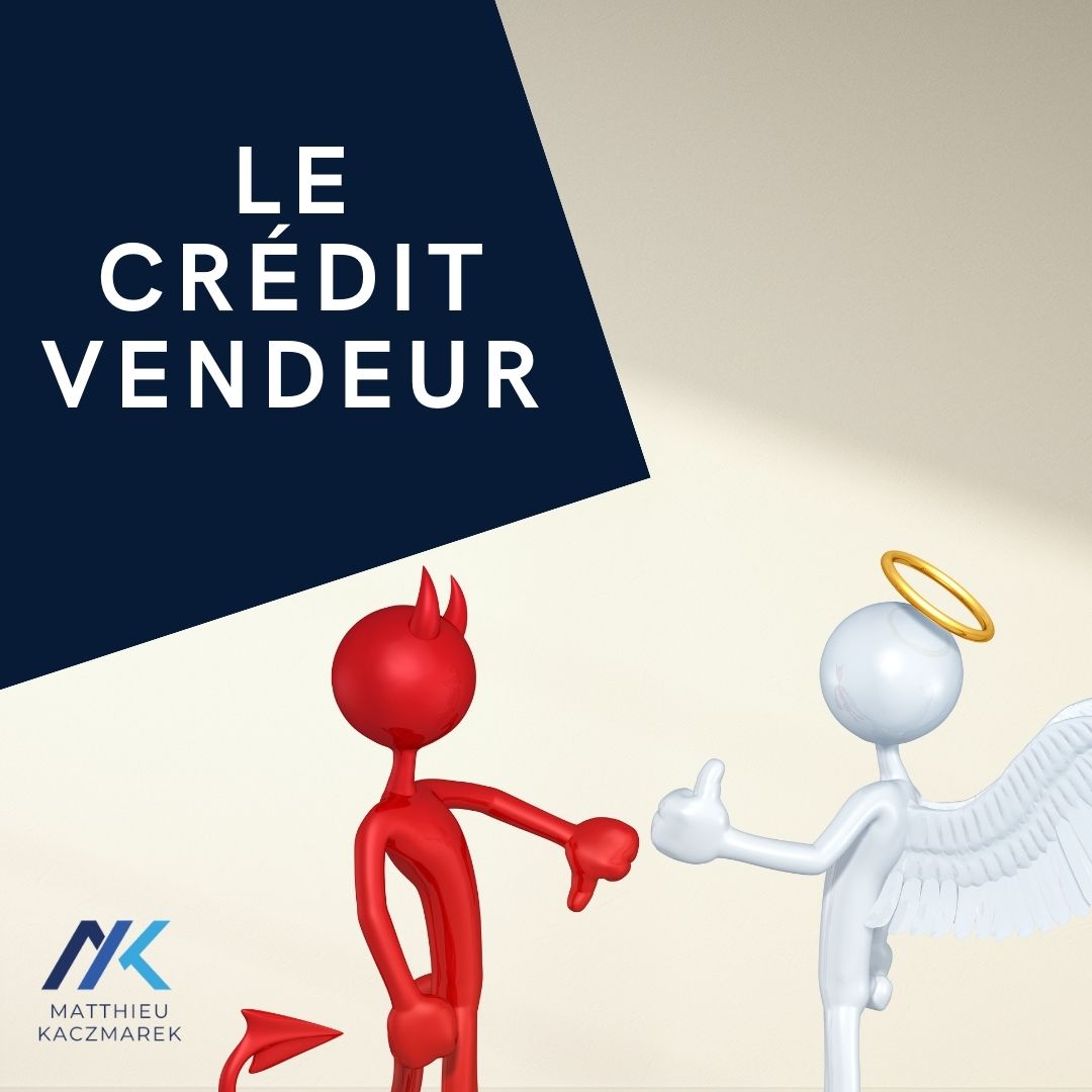 Cession entreprise - Crédit vendeur