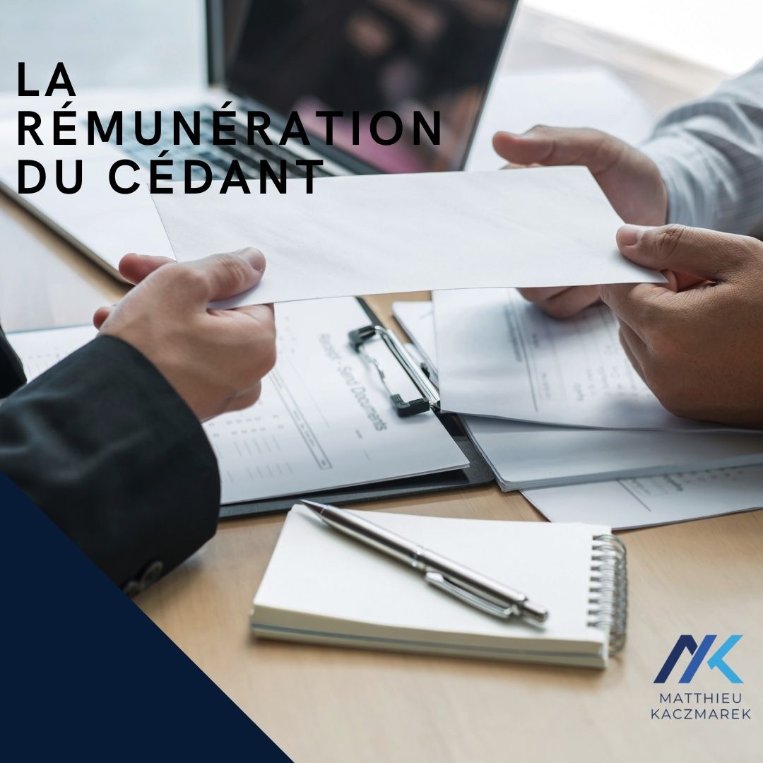 Cession entreprise - Rémunération du dirigeant
