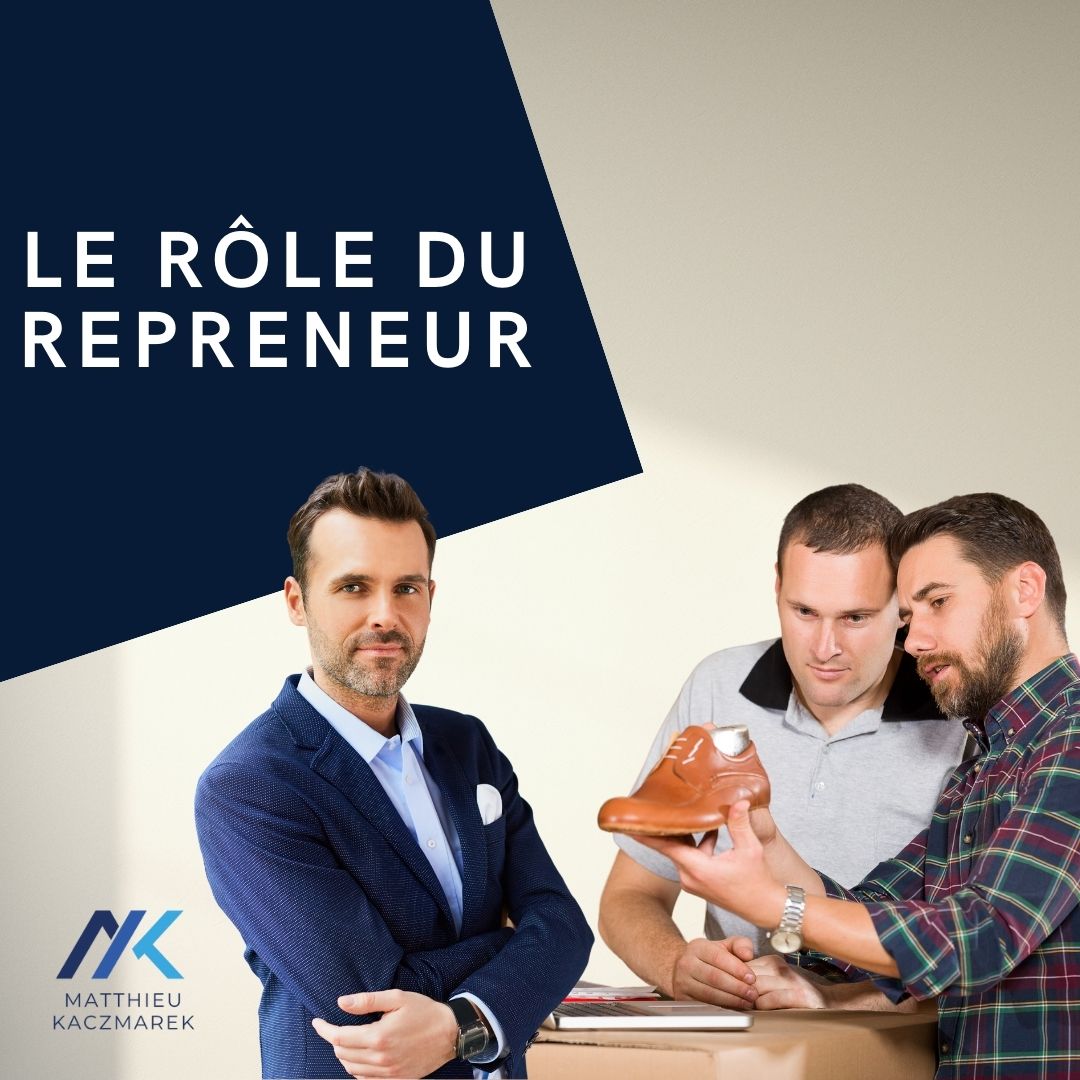 Choix du repreneur - Quel rôle ?